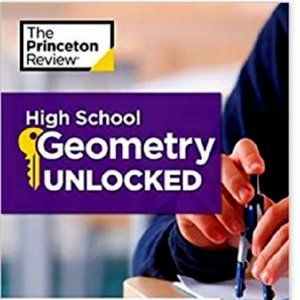 NEW High School Geometry Unlocked Your Key to Mastering Geometry